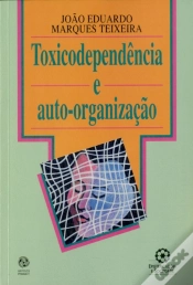 Capa do artigo Toxicodependência e Auto-Organização