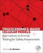 Toxicogenomics-Based Cellular Models - Preview