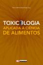 Toxicologia Aplicada À Ciência De Alimentos - Preview