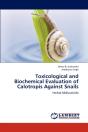 Toxicological And Biochemical Evaluation Of Calotropis Against Snails - Preview