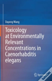 Capa do artigo Toxicology At Environmentally Relevant Concentrations In Caenorhabditis Elegans