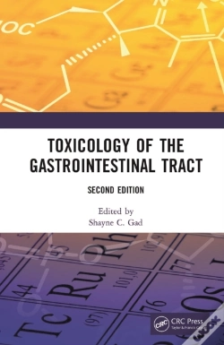 Capa do artigo Toxicology Of The Gastrointestinal Tract, Second Edition