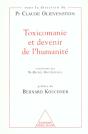 Toxicomanie Et Devenir De L'Humanite - Preview
