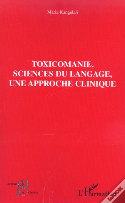 Capa do artigo Toxicomanie, Sciences Du Langage, Une Approche Clinique