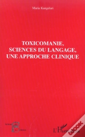 Capa do artigo Toxicomanie, Sciences Du Langage, Une Approche Clinique