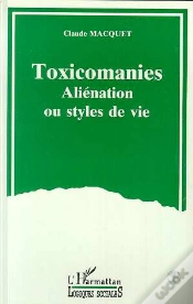 Capa do artigo Toxicomanies ; Aliénation Ou Styles De Vie