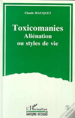 Capa do artigo Toxicomanies ; Aliénation Ou Styles De Vie