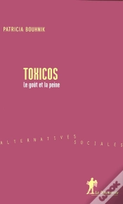 Capa do artigo Toxicos ; Le Goût Et La Peine
