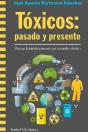 Toxicos: Pasado Y Presente - Preview