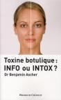 Toxine Botulique: Info Ou Intox ? - Preview