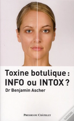 Capa do artigo Toxine Botulique: Info Ou Intox ?