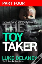 Capa do artigo Toy Taker: Part 4, Chapter 10 To 15