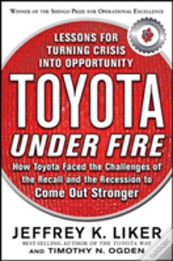 Capa do artigo Toyota Under Fire: Lessons For Turning Crisis Into Opportunity