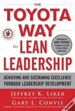 Capa do artigo Toyota Way To Lean Leadership:  Achieving And Sustaining Excellence Through Leadership Development