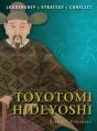 Toyotomi Hideyoshi - Preview