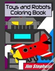 Toys And Robots Coloring Book