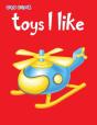 Toys I Like - Preview