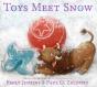Toys Meet Snow - Preview
