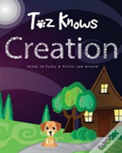 Toz Knows Creation