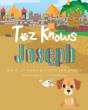 Toz Knows Joseph - Preview