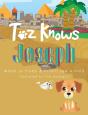 Toz Knows Joseph - Preview