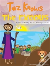 Toz Knows The Exodus