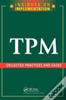 Tpm: Collected Practices And Cases