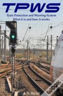 Tpws Train Protection And Warning System. What It Is And How It Works