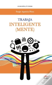 Trabaja Inteligentemente