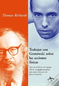 Capa do artigo Trabajar Con Grotowsky Sobre Las Acciones Físicas