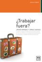 ¿Trabajar Fuera? - Preview