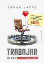 Trabajar: Un Amor No Correspondido - Preview