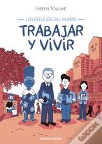 Trabajar Y Vivir