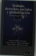 Trabajo; Derechos Sociales Y Globalización