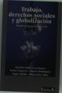 Trabajo; Derechos Sociales Y Globalización - Preview