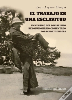 Capa do artigo Trabajo Es Una Esclavitud, El
