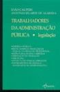 Trabalhadores da Administração Pública - Legislação - Preview
