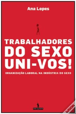 Capa do artigo Trabalhadores do Sexo Uni-Vos!