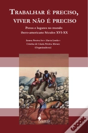 Capa do artigo Trabalhar É Preciso, Viver Não É Preciso