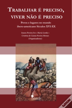 Capa do artigo Trabalhar É Preciso, Viver Não É Preciso