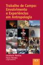 Trabalho de Campo: Envolvimento e Experiência em Antropologia - Preview