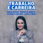 Trabalho E Carreira - Preview