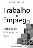 Trabalho e Emprego - Vol. 2