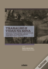 Trabalho e Vidas na Mina