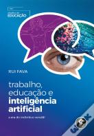 Trabalho, Educação e Inteligência Artificial