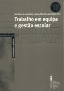 Trabalho em Equipa e Gestão Escolar