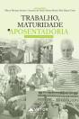 Trabalho, Maturidade E Aposentadoria - Preview