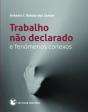 Trabalho não Declarado e Fenómenos Conexos - Preview