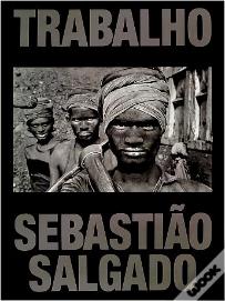 Trabalho - uma Arqueologia da era Industrial