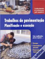 Trabalhos de Pavimentação e Execução